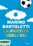 Marino Bartoletti - La Partita degli dei